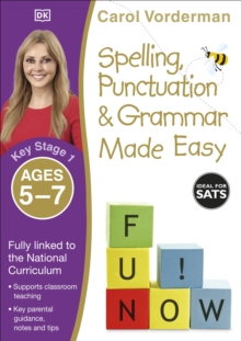 Spelling, Punctuation & Grammar Made Easy, Ages 5-7 (Key Stage 1) : Supports the National Curriculum, English Exercise Book