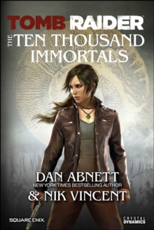 Tomb Raider The Ten Thousand Immortals, EPUB eBook Tomb Raider The Ten Thousand Immortals, EPUB eBook