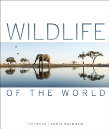 Wildlife of the World, Hardback Book Wildlife of the World, Hardback Book