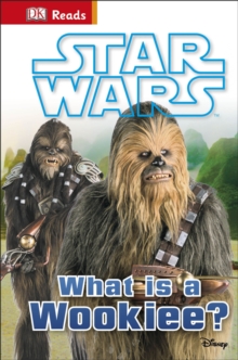 Star Wars What is a Wookiee?, Hardback Book Star Wars What is a Wookiee?, Hardback Book