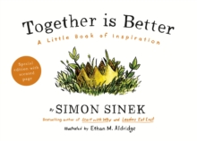 Together is Better : A Little Book of Inspiration