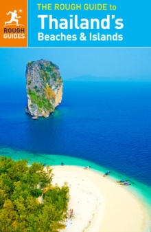 The Rough Guide to Thailand's Beaches and Islands, Paperback / softback Book The Rough Guide to Thailand's Beaches and Islands, Paperback / softback Book