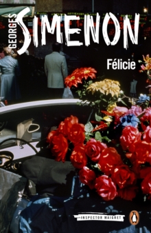 Felicie : Inspector Maigret #25