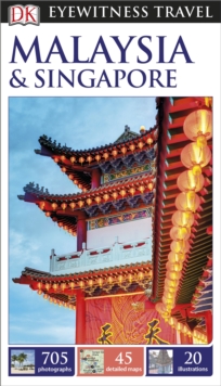 DK Eyewitness Travel Guide Malaysia and Singapore, Paperback / softback Book DK Eyewitness Travel Guide Malaysia and Singapore, Paperback / softback Book
