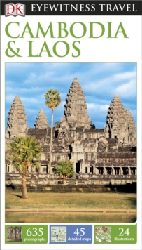 DK Eyewitness Travel Guide Cambodia and Laos, Paperback / softback Book DK Eyewitness Travel Guide Cambodia and Laos, Paperback / softback Book