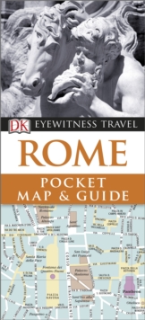 Rome: Eyewitness Pocket Map And Guide, Paperback Book Rome: Eyewitness Pocket Map And Guide, Paperback Book