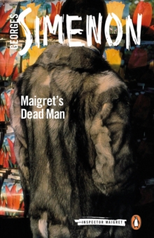 Maigret's Dead Man : Inspector Maigret #29