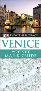 Venice: DK Eyewitness Pocket Map And Guide, Paperback Book Venice: DK Eyewitness Pocket Map And Guide, Paperback Book