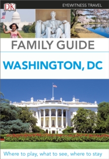 Family Guide Washington, DC, Paperback Book Family Guide Washington, DC, Paperback Book