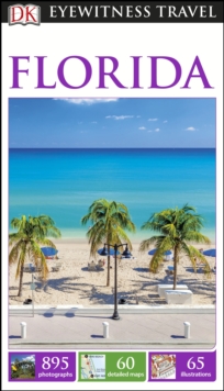 DK Eyewitness Travel Guide Florida, Paperback Book DK Eyewitness Travel Guide Florida, Paperback Book