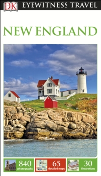 New England: Eyewitness Travel Guide, Paperback Book New England: Eyewitness Travel Guide, Paperback Book