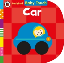 Baby Touch: Car, Board book Book Baby Touch: Car, Board book Book