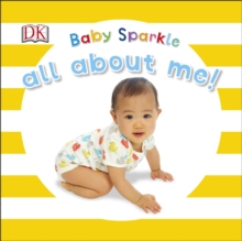 Baby Sparkle All About Me, Board book Book Baby Sparkle All About Me, Board book Book