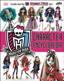 Monster High Character Encyclopedia, Hardback Book Monster High Character Encyclopedia, Hardback Book