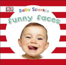 Baby Sparkle Funny Faces, Board book Book Baby Sparkle Funny Faces, Board book Book