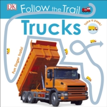 Follow the Trail Trucks, Board book Book Follow the Trail Trucks, Board book Book