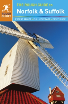 The Rough Guide to Norfolk & Suffolk (Travel Guide), Paperback / softback Book The Rough Guide to Norfolk & Suffolk (Travel Guide), Paperback / softback Book