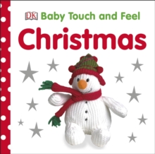 Baby Touch And Feel: Christmas, Board book Book Baby Touch And Feel: Christmas, Board book Book