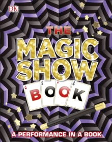 The Magic Show Book, Hardback Book The Magic Show Book, Hardback Book
