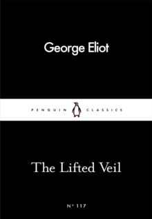 The Lifted Veil, Paperback Book The Lifted Veil, Paperback Book
