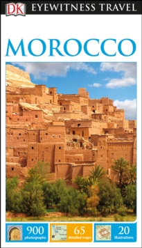 DK Eyewitness Travel Guide Morocco, Paperback Book DK Eyewitness Travel Guide Morocco, Paperback Book