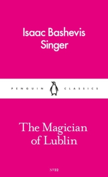 The Magician of Lublin, Paperback Book The Magician of Lublin, Paperback Book