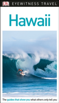 DK Eyewitness Hawaii, Paperback / softback Book DK Eyewitness Hawaii, Paperback / softback Book