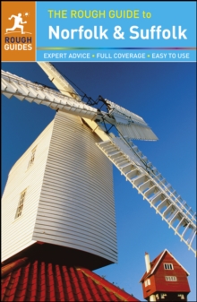 The Rough Guide to Norfolk & Suffolk