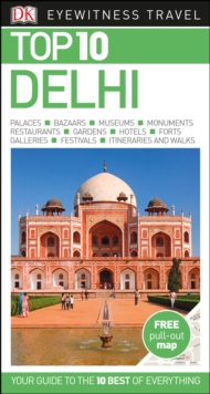 Top 10 Delhi, Paperback / softback Book Top 10 Delhi, Paperback / softback Book