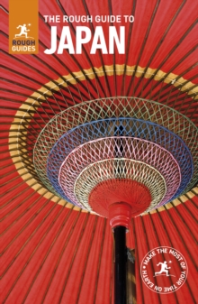The Rough Guide to Japan - Japan Travel Guide Book, Paperback Book The Rough Guide to Japan - Japan Travel Guide Book, Paperback Book