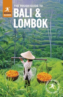 The Rough Guide to Bali & Lombok (Travel Guide), Paperback / softback Book The Rough Guide to Bali & Lombok (Travel Guide), Paperback / softback Book