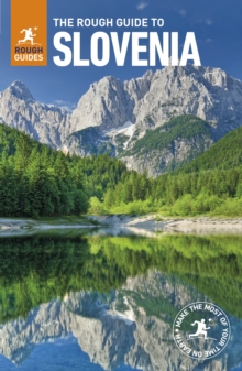 The Rough Guide to Slovenia, Paperback Book The Rough Guide to Slovenia, Paperback Book