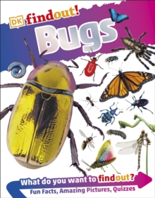 DKfindout! Bugs, Paperback / softback Book DKfindout! Bugs, Paperback / softback Book