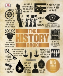 The History Book : Big Ideas Simply Explained