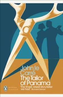 The Tailor of Panama, Paperback / softback Book The Tailor of Panama, Paperback / softback Book