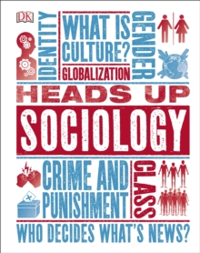 Heads Up Sociology, Hardback Book Heads Up Sociology, Hardback Book