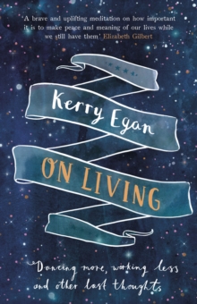 On Living, Hardback Book On Living, Hardback Book