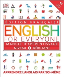 English for Everyone Course Book Level 1 Beginner : French language edition