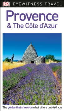 DK Eyewitness Travel Guide Provence and the Cote d'Azur, Paperback Book DK Eyewitness Travel Guide Provence and the Cote d'Azur, Paperback Book