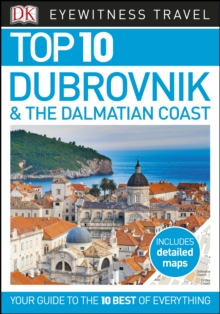 Top 10 Dubrovnik and the Dalmatian Coast