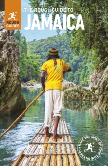 The Rough Guide to Jamaica, Paperback / softback Book The Rough Guide to Jamaica, Paperback / softback Book