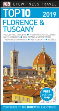 Top 10 Florence and Tuscany : 2019, Paperback / softback Book Top 10 Florence and Tuscany : 2019, Paperback / softback Book