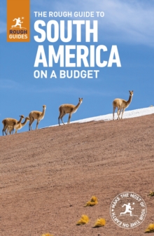 The Rough Guide to South America On a Budget (Travel Guide with Free eBook), Paperback / softback Book The Rough Guide to South America On a Budget (Travel Guide with Free eBook), Paperback / softback Book