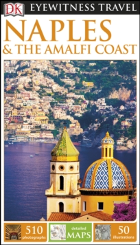 DK Eyewitness Travel Guide Naples and the Amalfi Coast