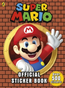 Super Mario: Official Sticker Book, Paperback / softback Book Super Mario: Official Sticker Book, Paperback / softback Book