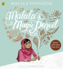 Malala's Magic Pencil, Paperback / softback Book Malala's Magic Pencil, Paperback / softback Book