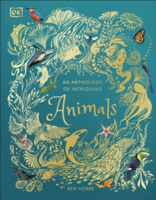 An Anthology Of Intriguing Animals