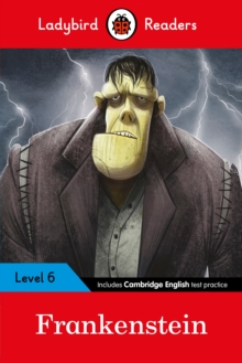 Ladybird Readers Level 6 - Frankenstein (ELT Graded Reader)