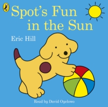 Spot's Fun in the Sun, CD-Audio Book Spot's Fun in the Sun, CD-Audio Book