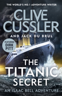 The Titanic Secret, Hardback Book The Titanic Secret, Hardback Book